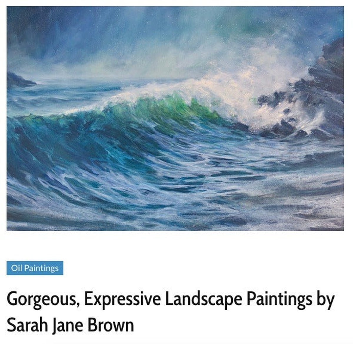 ‘Gorgeous, Expressive Landscape Paintings’